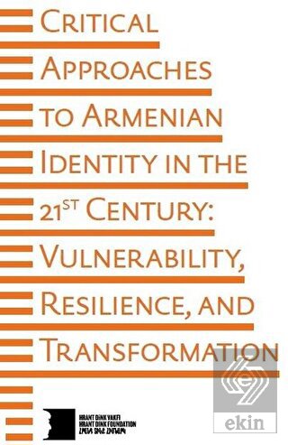 Critical Approaches to Armenian Identity in the 21