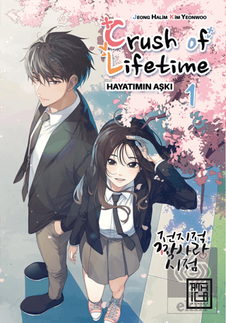 Crush of Life Time Hayatımın Aşkı 1