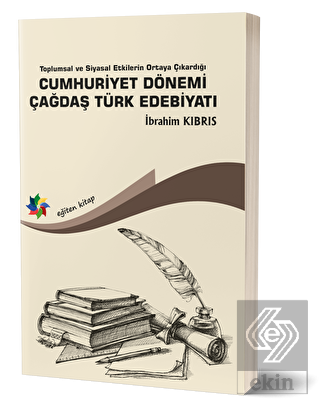 Cumhuriyet Dönemi Çağdaş Türk Edebiyatı