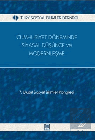 Cumhuriyet Döneminde Siyasal Düşünce ve Modernleşm