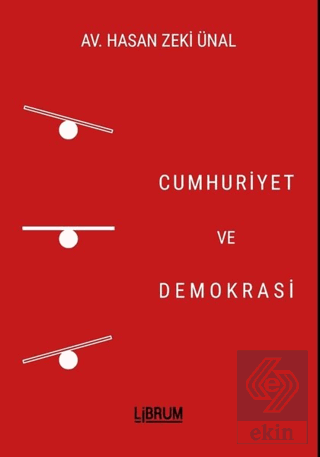 Cumhuriyet ve Demokrasi