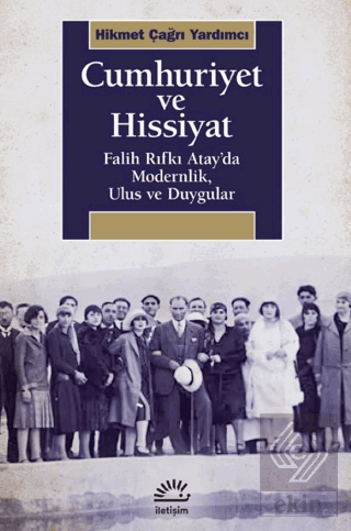 Cumhuriyet ve Hissiyat