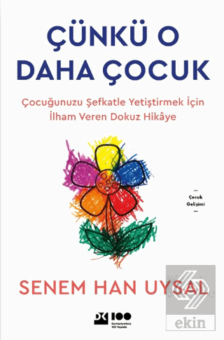 Çünkü O Daha Çocuk