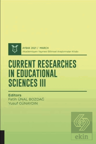 Current Researches in Educational Sciences III (AY