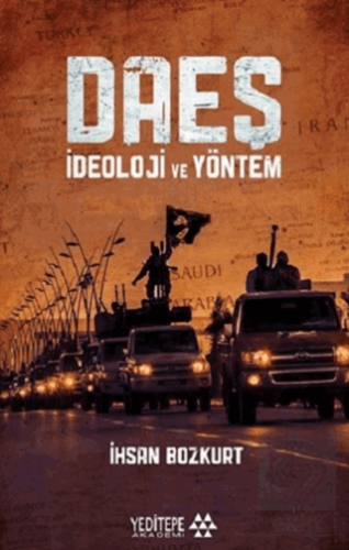 Daeş İdeoloji ve Yöntem