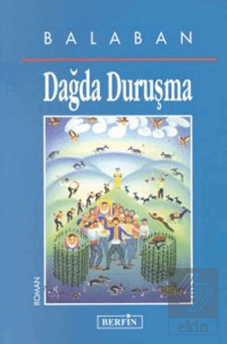 Dağda Duruşma