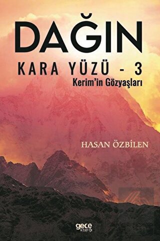 Dağın Kara Yüzü - 3