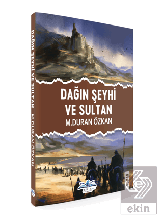 Dağın Şeyhi ve Sultan