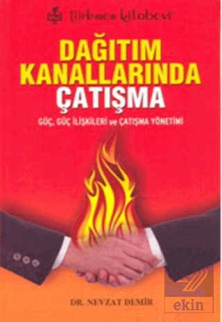 Dağıtım Kanallarında Çatışma