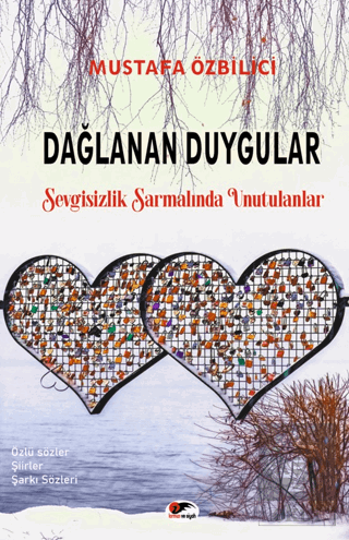 Dağlanan Duygular