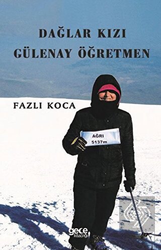 Dağlar Kızı Gülenay Öğretmen