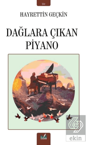 Dağlara Çıkan Piyano