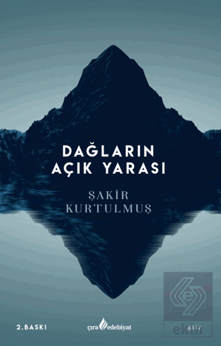 Dağların Açık Yarası