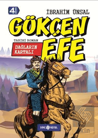 Dağların Kartalı Gökçen Efe