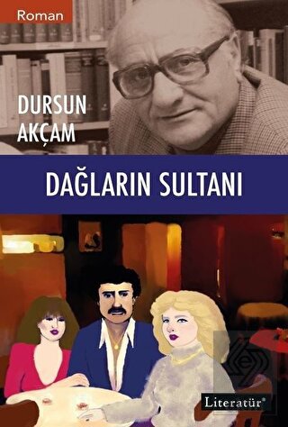 Dağların Sultanı