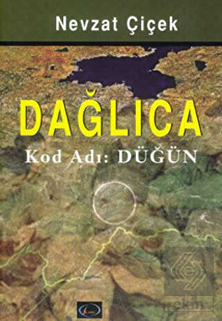 Dağlıca Kod Adı: Düğün