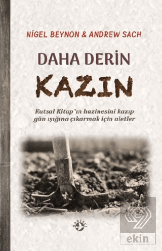 Daha Derin Kazın