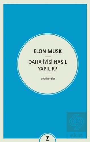 Daha İyisi Nasıl Yapılır?