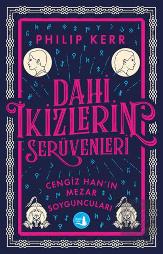 Dahi İkizlerin Serüvenleri - Cengiz Han'ın Mezar Y