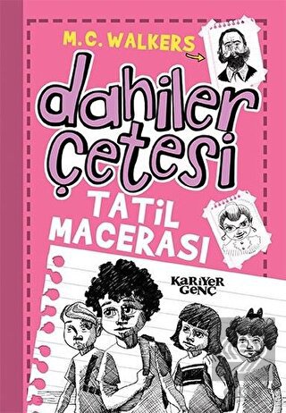 Dahiler Çetesi - Tatil Macerası