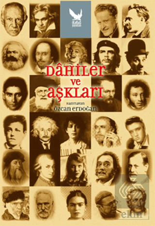 Dahiler ve Aşkları