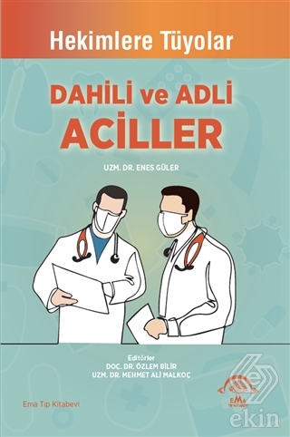 Dahili ve Adli Aciller