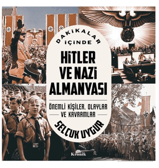 Dakikalar İçinde Hitler ve Nazi Almanyası