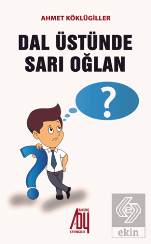 Dal Üstünde Sarı Oğlan