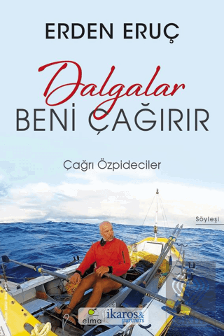 Dalgalar Beni Çağırır - Erden Eruç