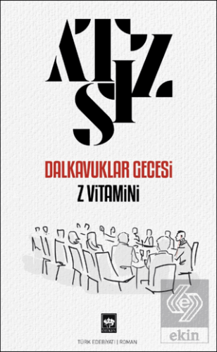 Dalkavuklar Gecesi - Z Vitamini