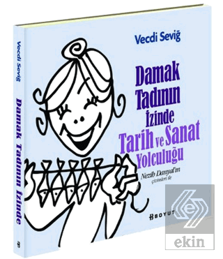 Damak Tadının İzinde Tarih ve Sanat Yolculuğu