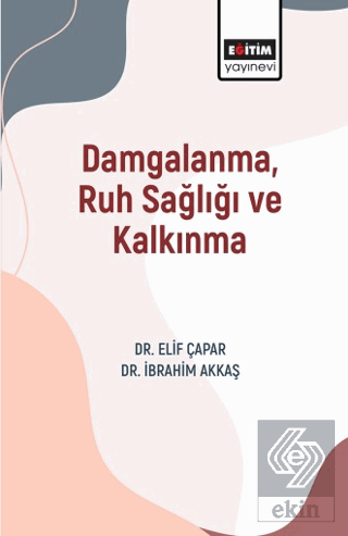 Damgalanma, Ruh Sağlığı ve Kalkınma