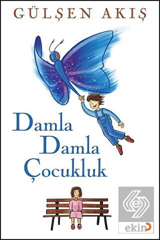 Damla Damla Çocukluk