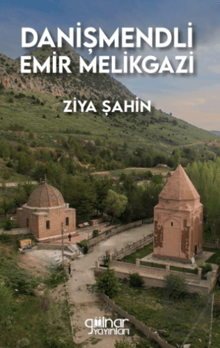 Danişmendli Emir Melikgazi