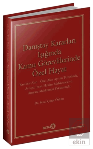 Danıştay Kararları Işığında Kamu Görevlilerinde Öz