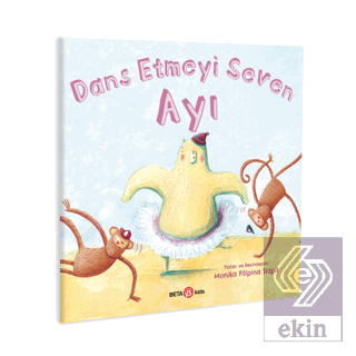 Dans Etmeyi Seven Ayı