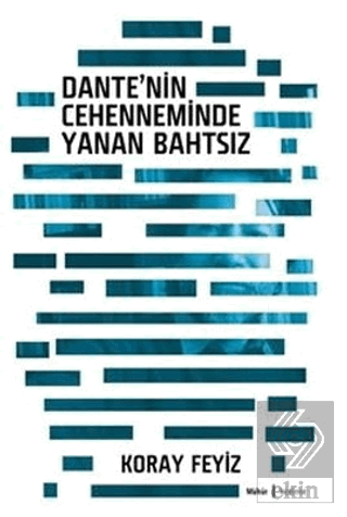 Dante'nin Cehenneminde Yanan Bahtsız