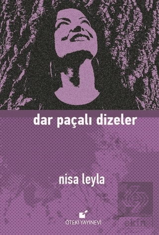 Dar Paçalı Dizeler