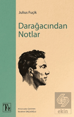 Darağacından Notlar