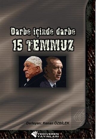 Darbe İçinde Darbe 15 Temmuz