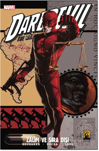 Daredevil Cilt 5 Zalim ve Sıra Dışı