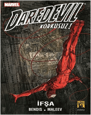 Daredevil Korkusuz Cilt 2 - İfşa