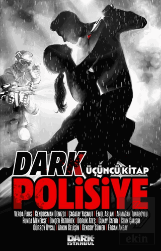 Dark Polisiye - Üçüncü Kitap