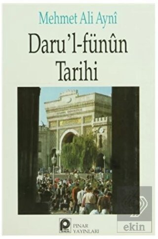 Daru\'l-Fünun Tarihi