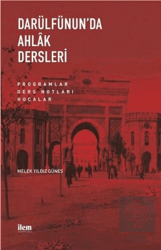 Darülfünun\'da Ahlak Dersleri