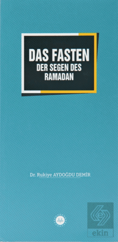 Das Fasten Der Segen Des Ramadan