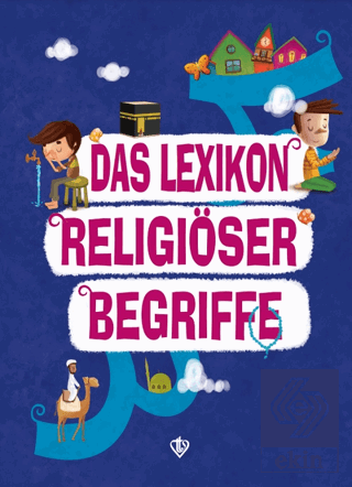 Das Lexikon Religiöser Begriffe (Dini Terimler Söz