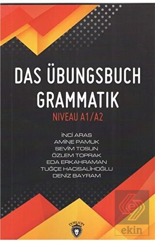 Das Übungsbuch Grammatik Niveau A1/A2