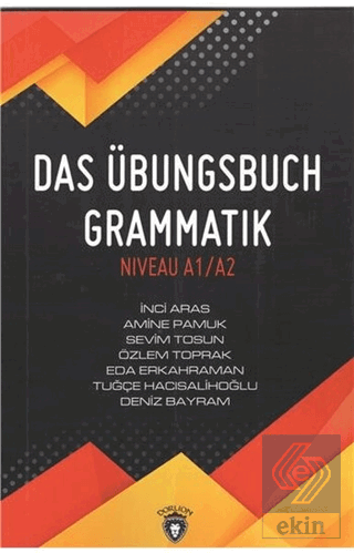 Das Übungsbuch Grammatik Niveau A1/A2