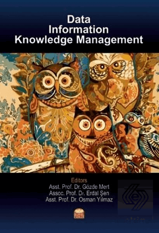 Data, Information Knowledge Management